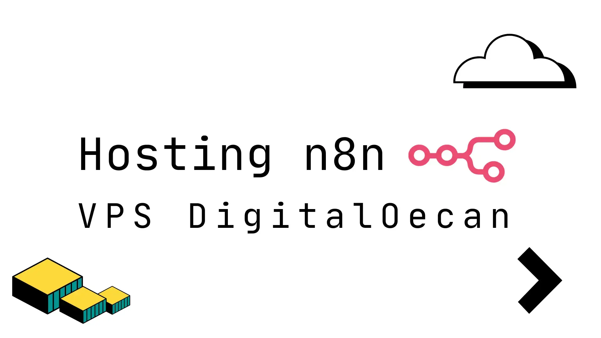 Cara Hosting n8n di DigitalOcean VPS: Panduan Deploy Workflow Automation untuk Production