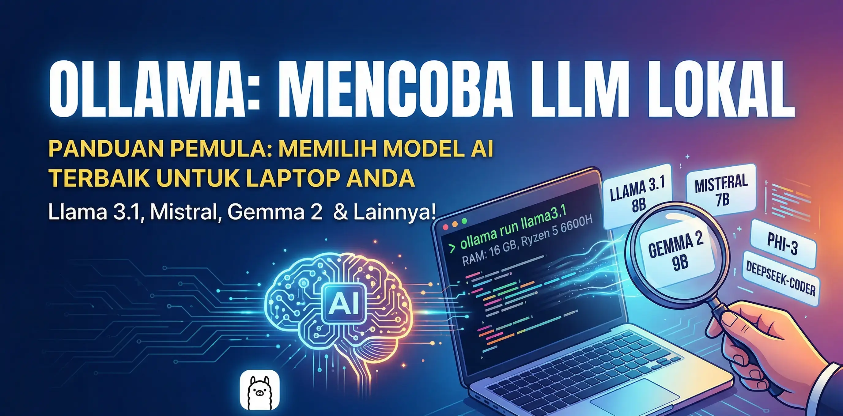 Cover Image for Cara Menjalankan LLM di Laptop Tanpa Internet menggunakan Ollama